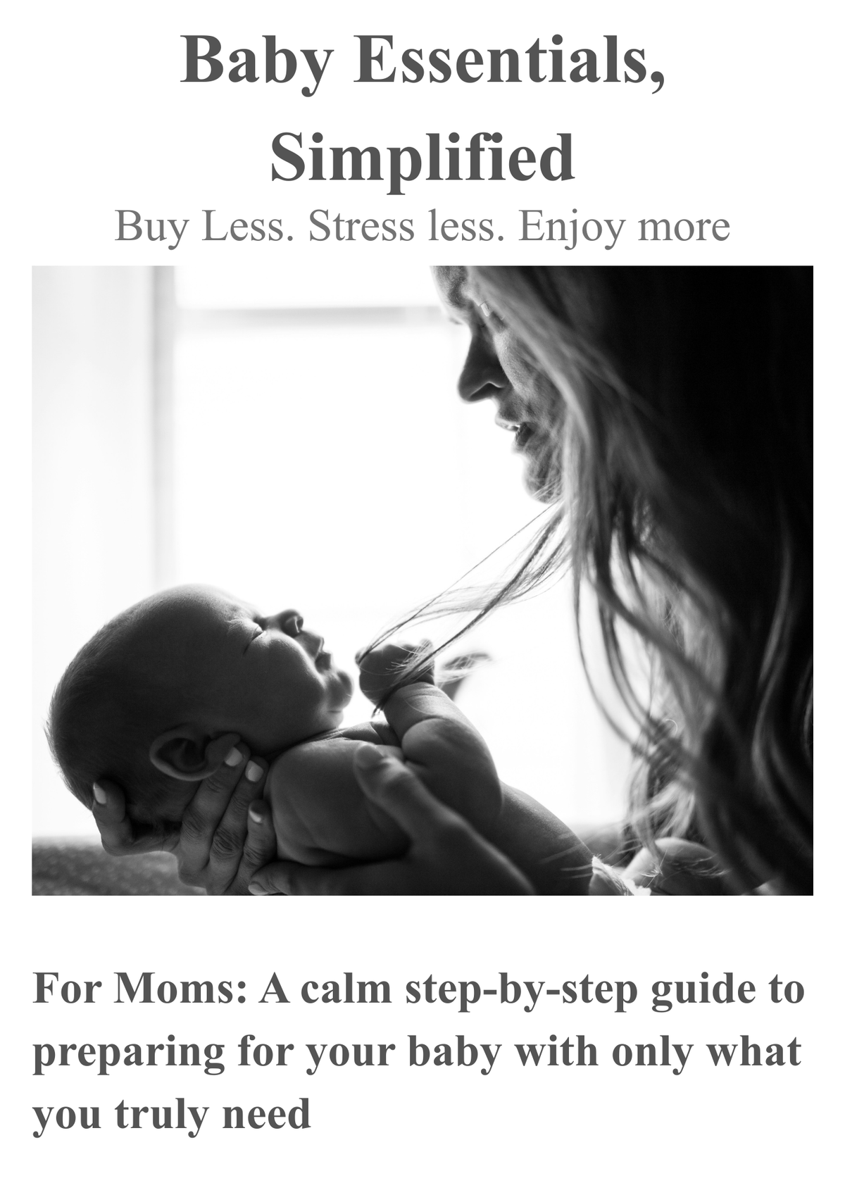 Baby Essentials, Simplified